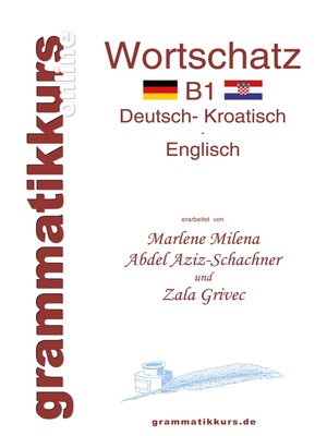 cover image of Wörterbuch Deutsch--Kroatisch--Englisch Niveau B1